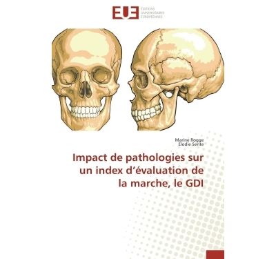 Impact de pathologies sur un index d evaluation de la marche