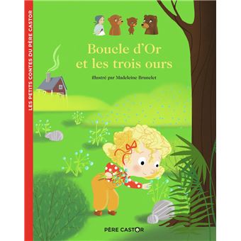 Boucle d'Or et les trois ours