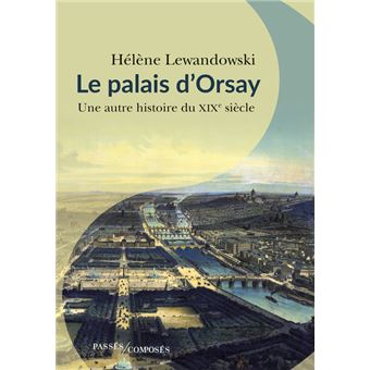 Le Palais d'Orsay