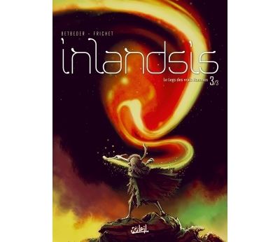 Inlandsis T3 - Le Legs des vrais hommes