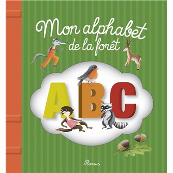 couverture de : Mon alphabet de la for&ecirc;t