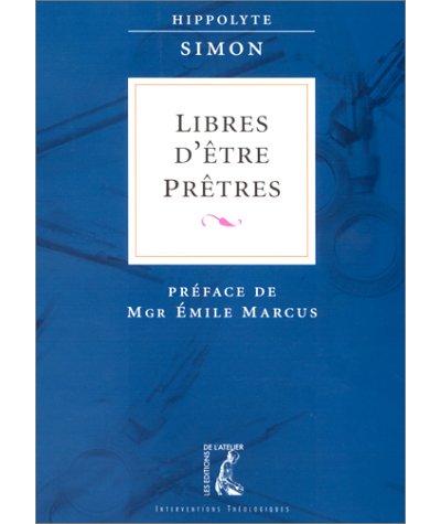 Libres d'être prêtres
