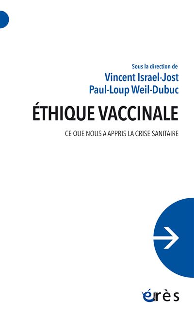 De l'éthique vaccinale - Vincent Israel-Jost - broché