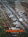 L´oeil des dobermans - volume 3 - La grimance du vieux singe