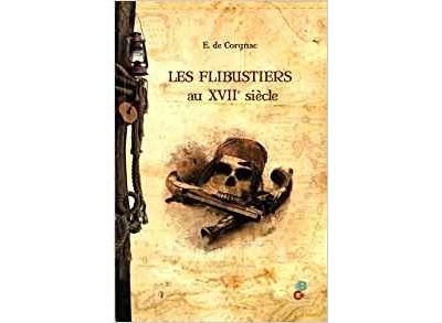 Les flibustiers au XVIIème siècle