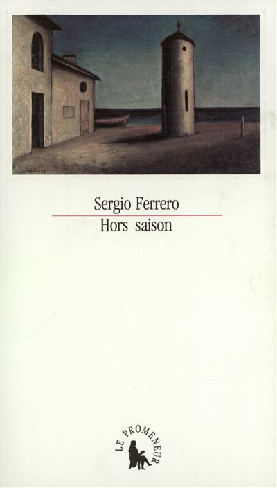 Hors saison - Sergio Ferrero - broché