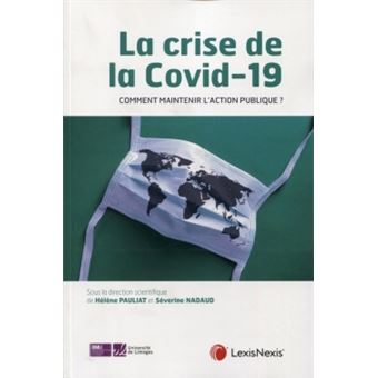 La crise de la covid 19 comment maintenir l action publique
