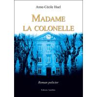 Madame la Colonelle