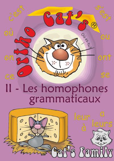 Ortho Cat's : les homophones grammaticaux Cycle 3