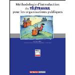 Méthodologie d'introduction du télétravail pour les organisations publiques