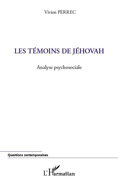 Les témoins de Jéhovah - Vivien Perrec - broché