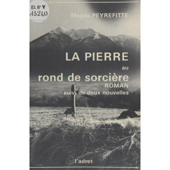 La pierre au rond de sorcière - 1