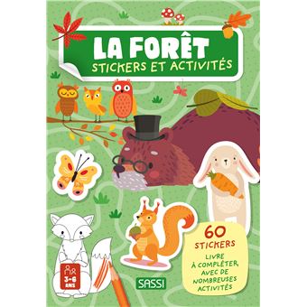 La forêt. Stickers et activités