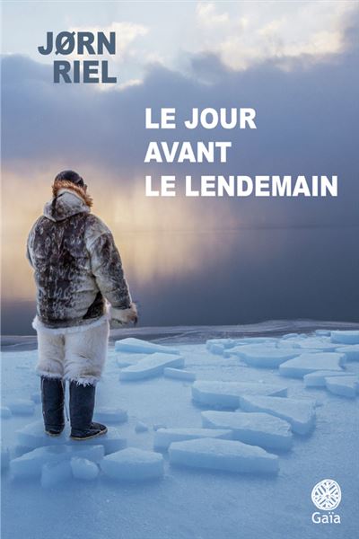 Le Jour avant le lendemain - Jørn Riel - Poche