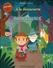 A la découverte de Brocéliande