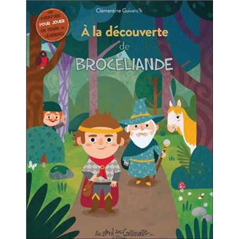 A la découverte de Brocéliande
