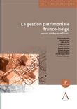 La gestion patrimoniale franco-belge 2eme edition