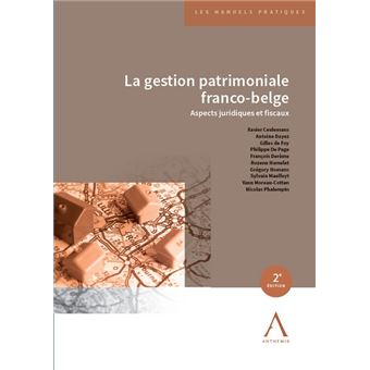La gestion patrimoniale franco-belge 2eme edition