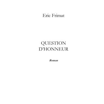 Question d honneur