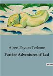 Further Adventures of Lad