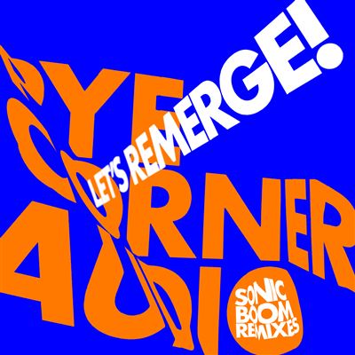 Let’s Remerge ! (Sonic Boom Remixes) Vinyle Orange