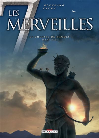 Les 7 Merveilles T07 - Le Colosse de Rhodes