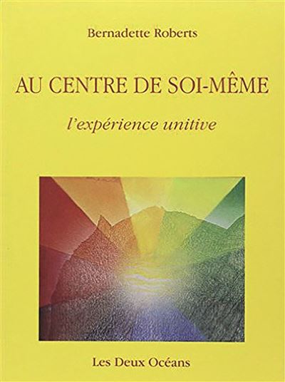 Au centre de soi-même