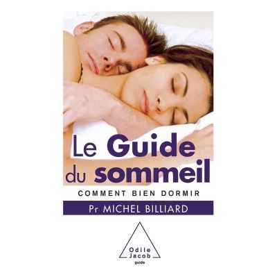 Le Guide du sommeil - Michel Billiard - broché