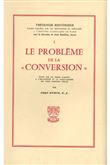 Le problème de la conversion