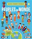 Quand, comment, pourquoi Les peuples du monde