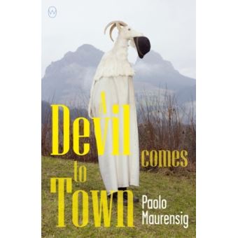 A Devil Comes to Town