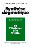 Synthèse dogmatique Tome 2 - Tome 2