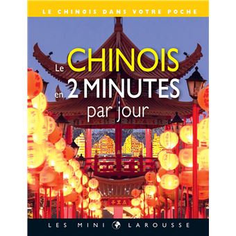 Le chinois en 2 minutes par jour