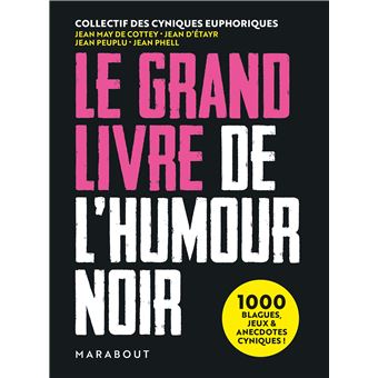 Le Grand Livre de l'humour noir