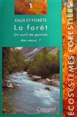 Eaux et forêts - La forêt