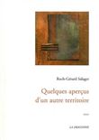 Quelques Apercus d'un Autre Territoire