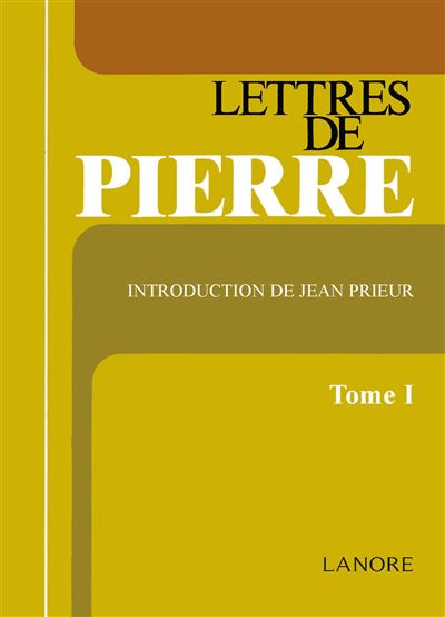 Tome 1 lettres de pierre