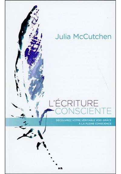 L'écriture consciente