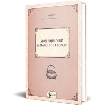 Mon grimoire de magie de la cuisine
