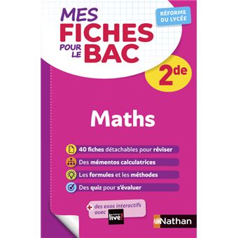 Mes fiches pour le BAC Mathématiques 2de