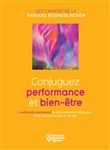Conjuguez performance et bien-être