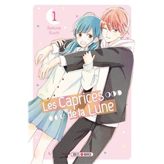 Les Caprices de la Lune T01