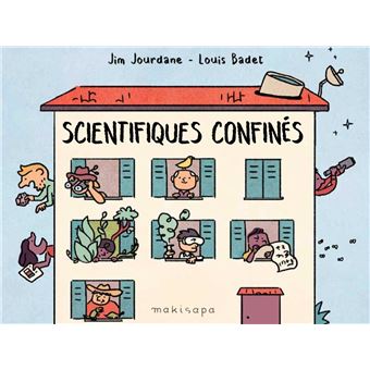 Scientifiques confinés