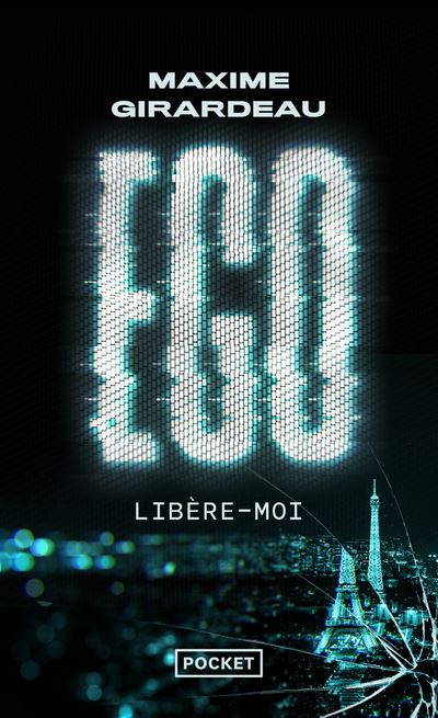 Ego - Libère-moi - Maxime Girardeau - Poche
