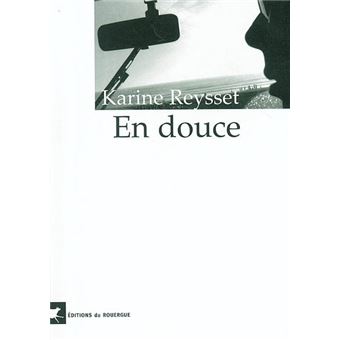 En douce - 1