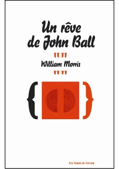 Un rêve de John Ball