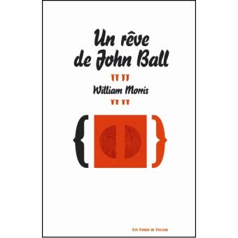 Un rêve de John Ball - 1