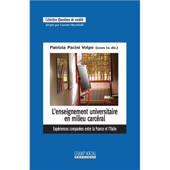 L'enseignement Universitaire En Milieu Carcéral - Broché - Patrizia ...