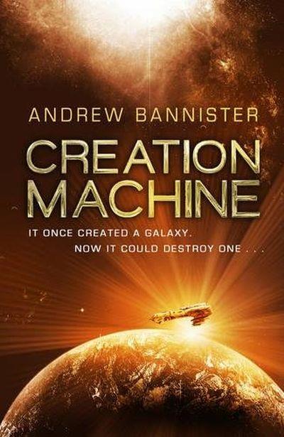 Creation machine - Andrew Bannister - Poche