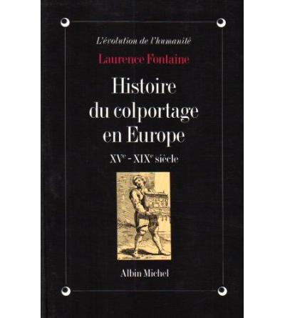 Histoire du colportage en Europe, XVe-XIXe siècle